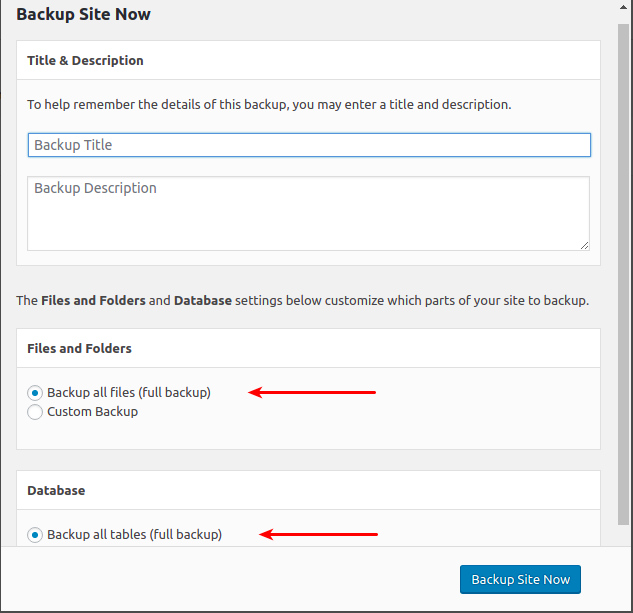 Select Backup all files and Backup all databases