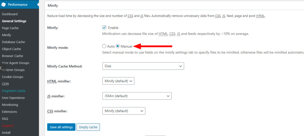 Enable manual minify in the general settings menu