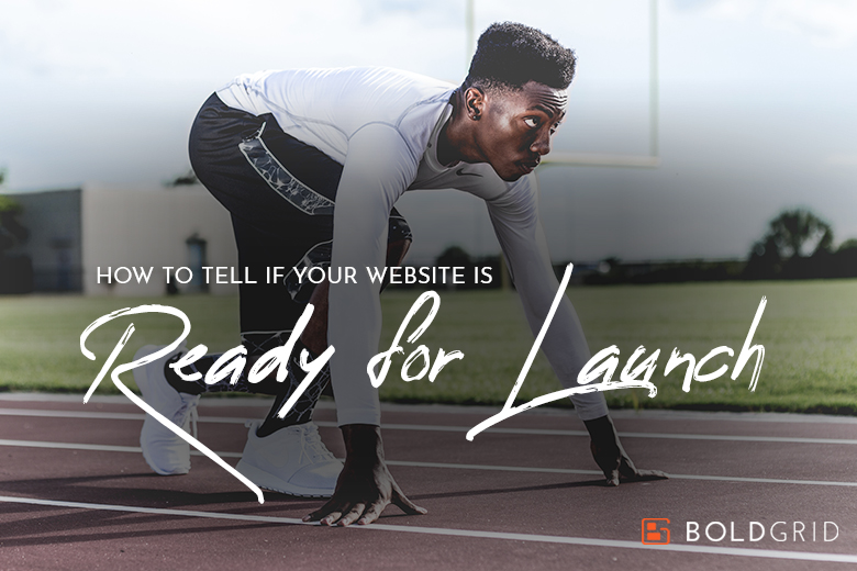 How to Tell if Your Website is Ready for Launch