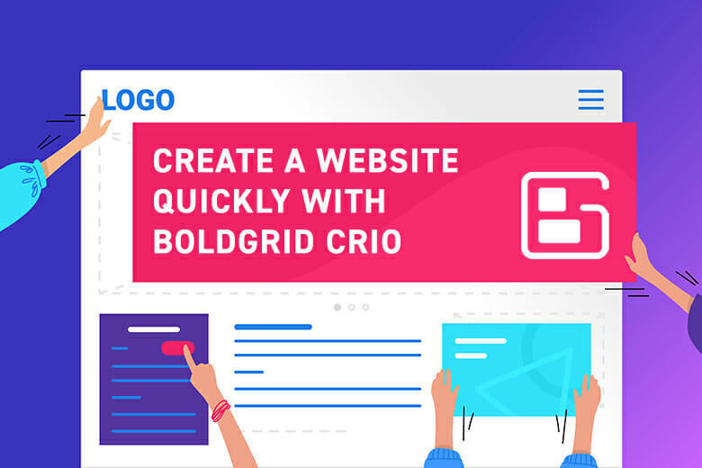 Getting Started with BoldGrid Crio