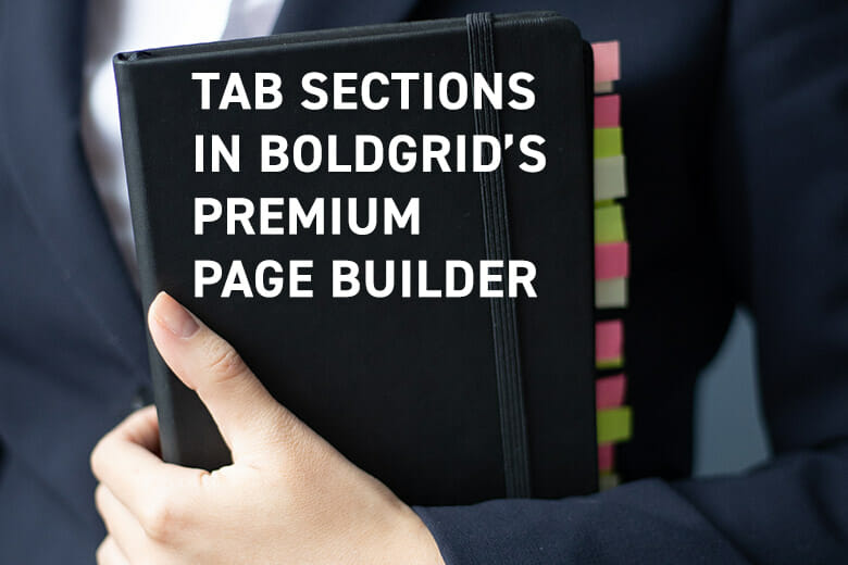 Tab Sections in BoldGrid’s Premium Page Builder